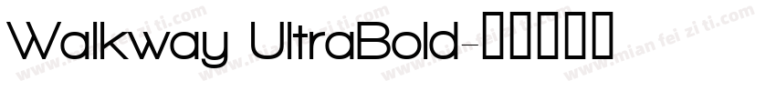 Walkway UltraBold字体转换